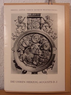 Die Uhren Herzog Augusts d. J. Fink, August: