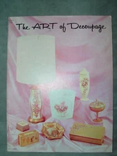 The Art Of Decoupage 1966 Craft Course Publishers 30-11327 Roberta Harman