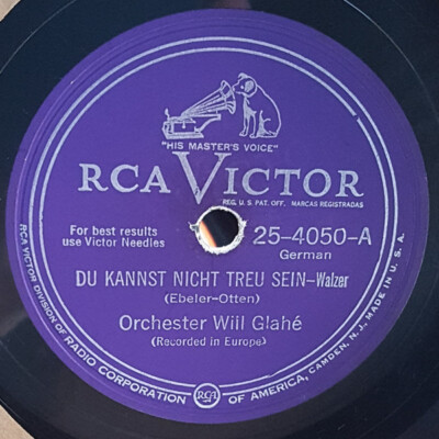 Will Glahé Und Sein Orchester - Du Kannst Nicht Treu Sein / Ja, Das Sind Säche