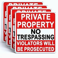 4 Pack Large No Trespassing Signs Private Property, 9.5 Inch X 9.5 Inch Private