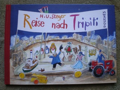 Reise nach Tripiti - Kinderbuch von H. U. Steger