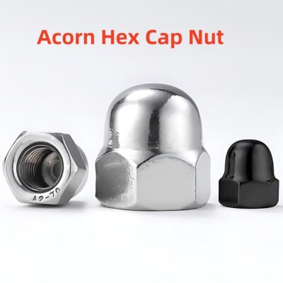 Acorn Hex Cap Nut Stainless Steel A2 G304 Dome Nut  M3 M4 M5 M6 M8 - M20 M22 M24