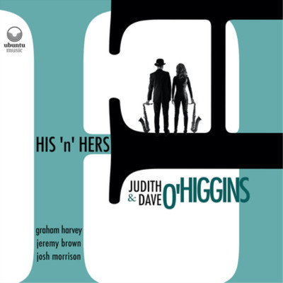 Judith & Dave O'Higgins His 'N' Hers (Vinyl) 12'' Album (UK IMPORT)