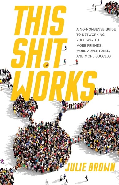This Shit Works Julie Brown Taschenbuch Kartoniert / Broschiert Englisch 2020-image