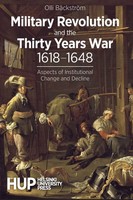 Military Revolution And The Thirty Years War 1618-1648 Olli BäCkströM Buch 2023