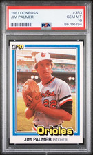 1981 DONRUSS JIM PALMER #353 BALTIMORE ORIOLES HOF PSA 10