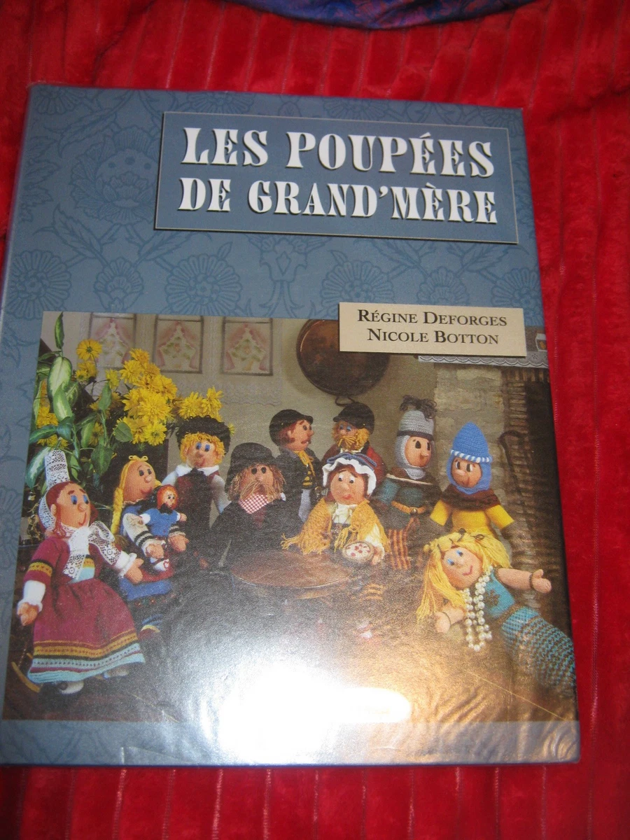 Livre les poupées bella de 1946 à 1984 - Collection