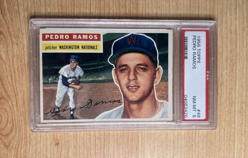 1956 Topps #49 Pedro Ramos Washington Nationals PSA 8 NM-MT Vintage Card