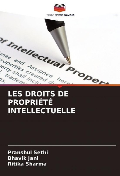 LES Droits DE PropriÉTÉ Intellectuelle Pranshul Sethi-image
