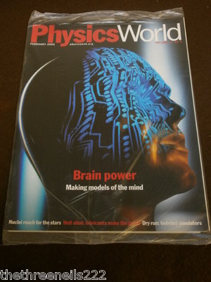 PHYSICS WORLD - BRAIN POWER - FEB 2002 VOL 15 # 2