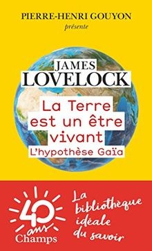 La Terre est un être vivant: Lhypothèse Gaïa von L... | Buch | Zustand sehr gut