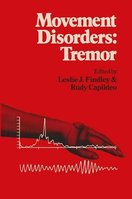 Movement Disorders: Tremor Leslie J. Findley (u. a.) Taschenbuch xv Englisch