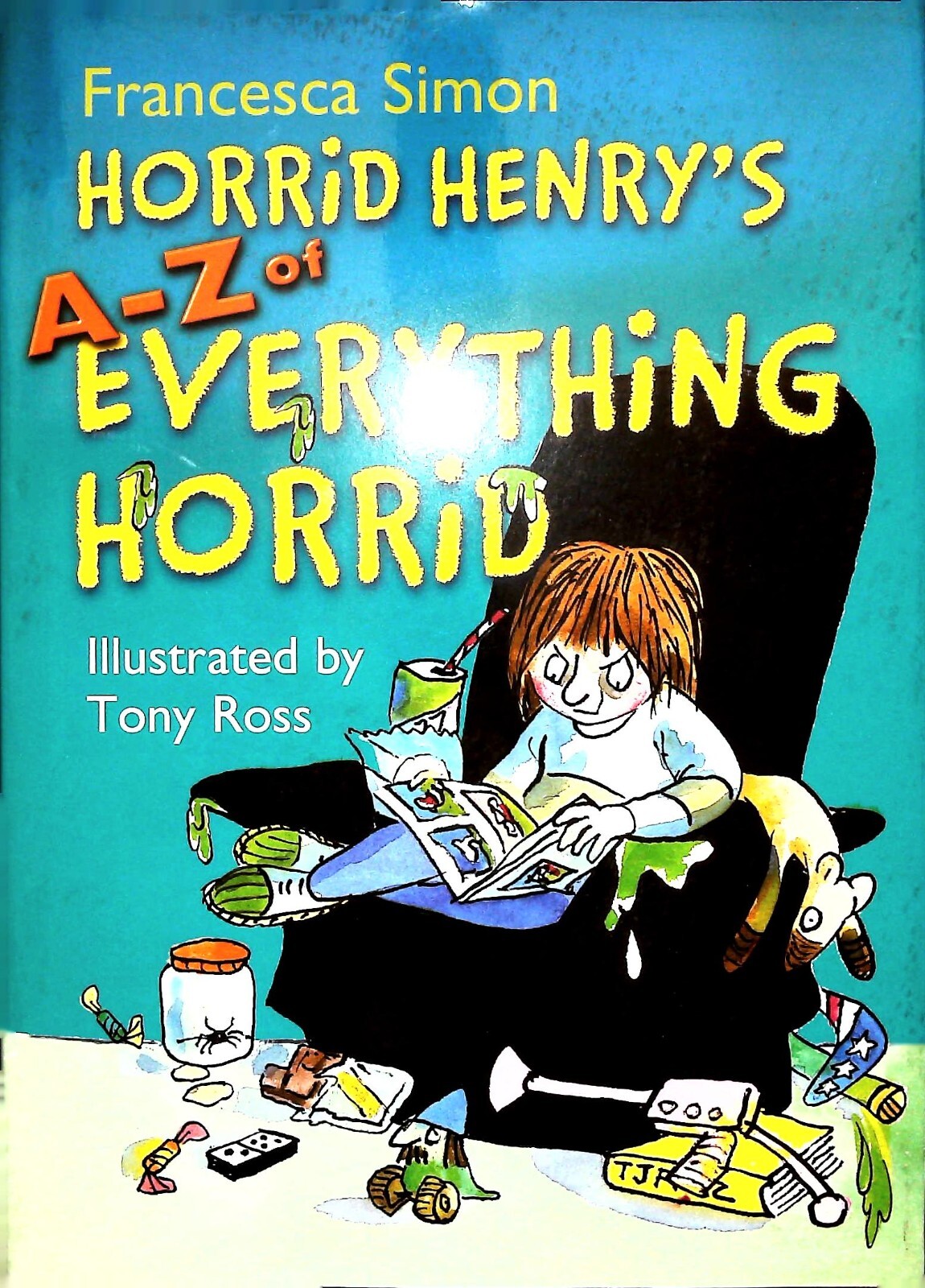 Horrid Henry's A - Z of Everything Horrid - Brand New Hardback Book Great Fun