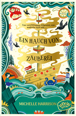 Michelle Harrison; Mareike Weber / Ein Hauch von Zauberei