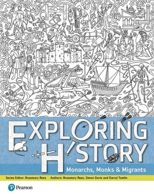 Exploring History Student Book 1 | Monarchs, Monks and Migrants | Tomlin (u. a.)