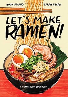 Lets Make Ramen!: A Comic Book Cookbook von Amano,... | Buch | Zustand sehr gut