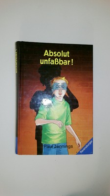 58911 Paul Jennings ABSOLUT UNFASSBAR! HC