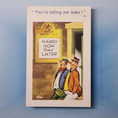 Comic Postkarte Standesamt heiraten jetzt später bezahlen TROW UM 1965 Küstenkarten