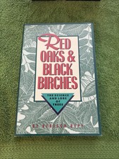 Red Oaks & Black Birches by Rebecca Rupp 1990 PB - Gardening Enthusiast's Guide