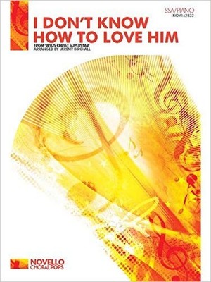 I Don't Know How To Love Him - 9781780389592