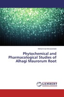 Phytochemical And Pharmacological Studies Of Alhagi Maurorum Root Almarashdah