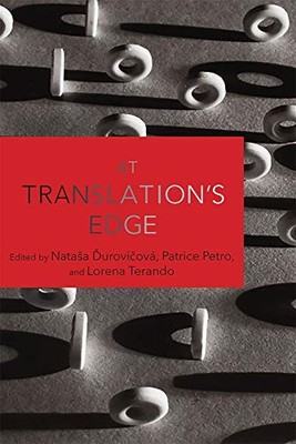 At Translation's Edge by Nataša Durovicova 9781978803336 NEW Free UK Delivery
