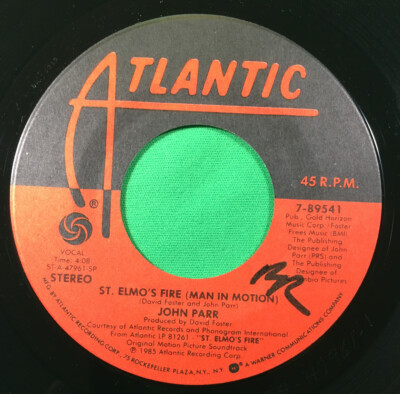 St. Elmo s Fire (Man In Motion) by John Parr (1985) Vinyl 45 + Picture Sleeve