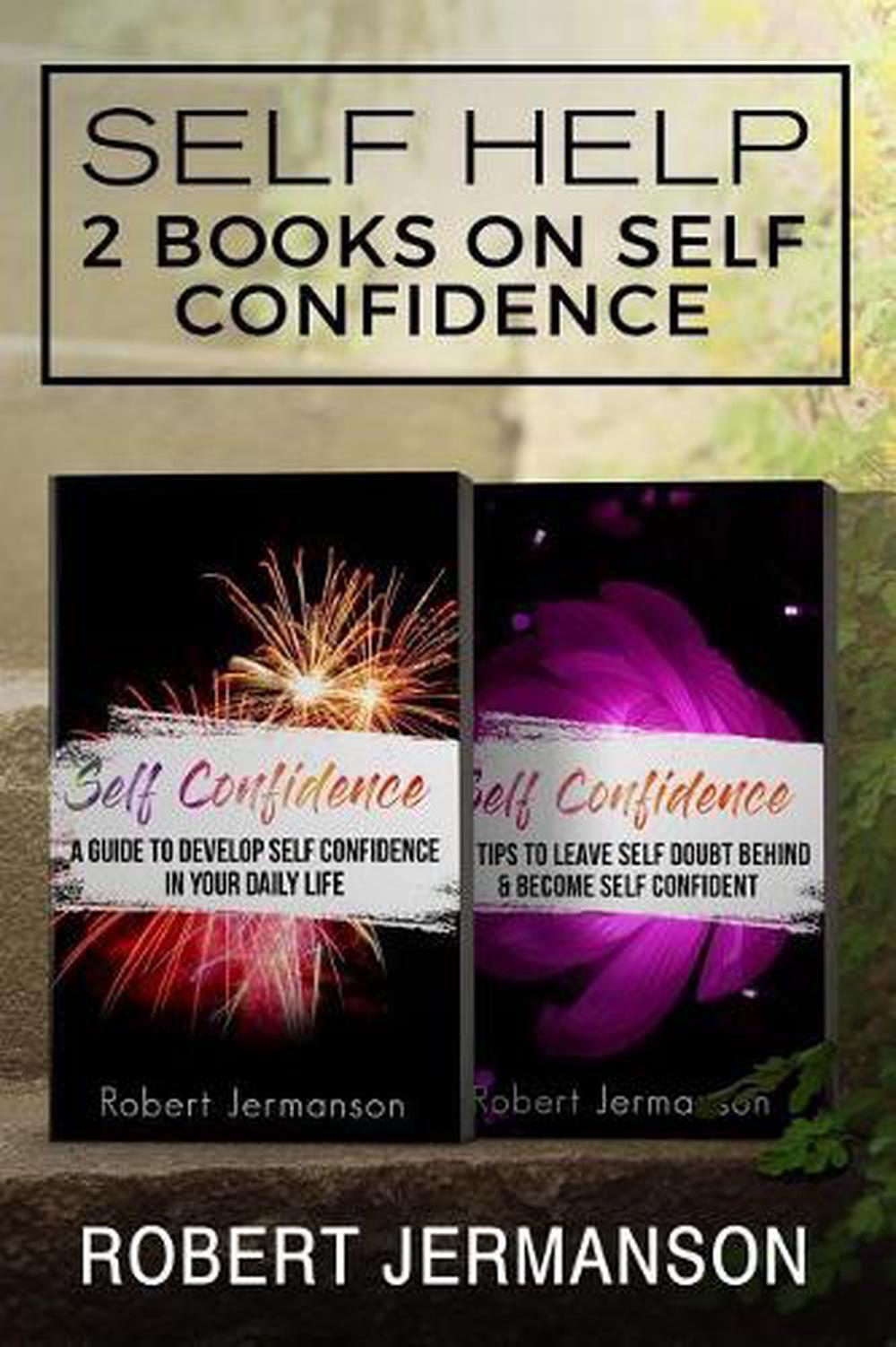 Self Help: 2 Books on Self Confidence by Robert Jermanson (English) Paperback Bo