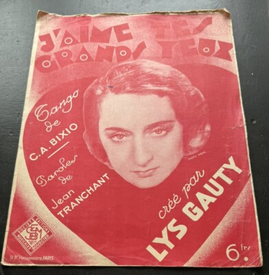 Antique Piano Sheet Music 1929 J aime Yes Grand Yeux Printed In France