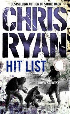 Hitliste: Ein explosiver Thriller aus der Sunday Times... - Ryan, Chris