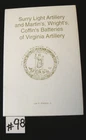 Surry ,Martin,Wright,Coffin VA  Artillery  VA Reg. History Series Signed 1st Ed