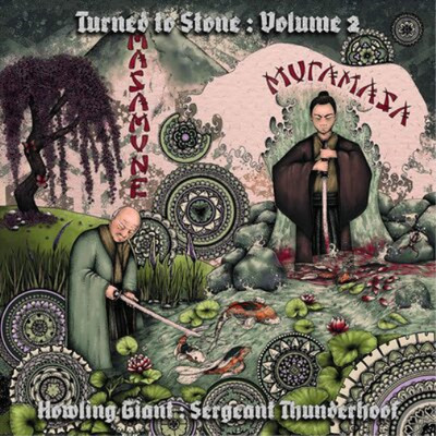 Howling Giant/Sergeant  Turned to Stone: Masamune & Muramasa (Vinyl) (US IMPORT)