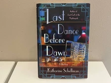 Last Dance Before Dawn by Katharine Schellman - 2025 Brand New Hardcover