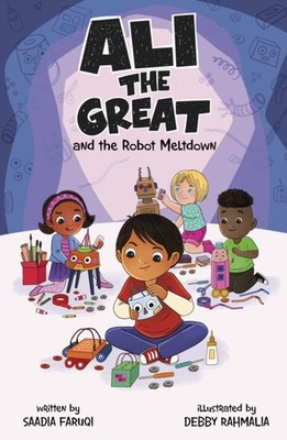 ALI THE GREAT & THE ROBOT MELTDOWN by FARUQI, SAADIA Paperback Self Help