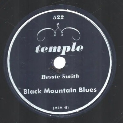Bessie Smith Schellack 522 EX LP 12 Inch Hustlin' Dan / Black Mountain Blues