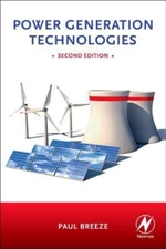 Power Generation Technologies Paperback Paul Breeze