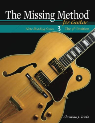 The Missing Method for Guitar: the 9th Position -  NEW Christian J Tri 2017