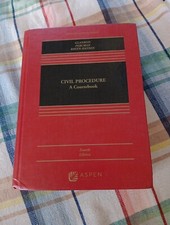 Aspen Casebook Ser.: Civil Procedure : A Cour...