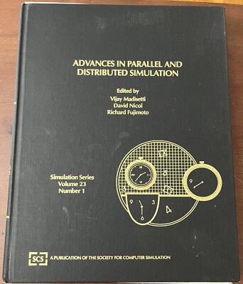 Advances In Parallel And Distributed Simulation 1991 Computer Science 0911801782