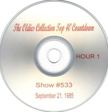 Oldies Collection Top 40 Countdown 9/21/1985 -Show # 533 - See Listing