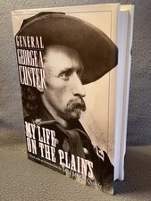 My Life On The Plains General George A. Custer 1995 Hardcover DustJacke Like New