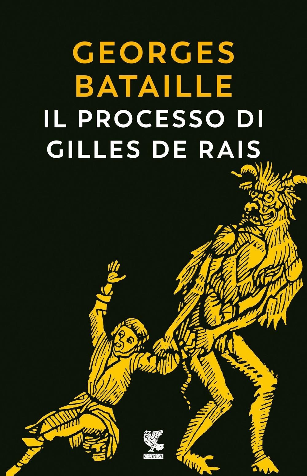 Libri Georges Bataille - Il Processo Di Gilles De Rais - Immagine 2