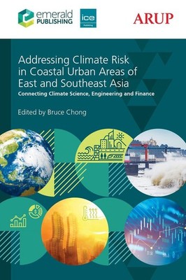 Addressing Climate Risk in Coastal Urban Areas of East and Southeast Asia: Conne