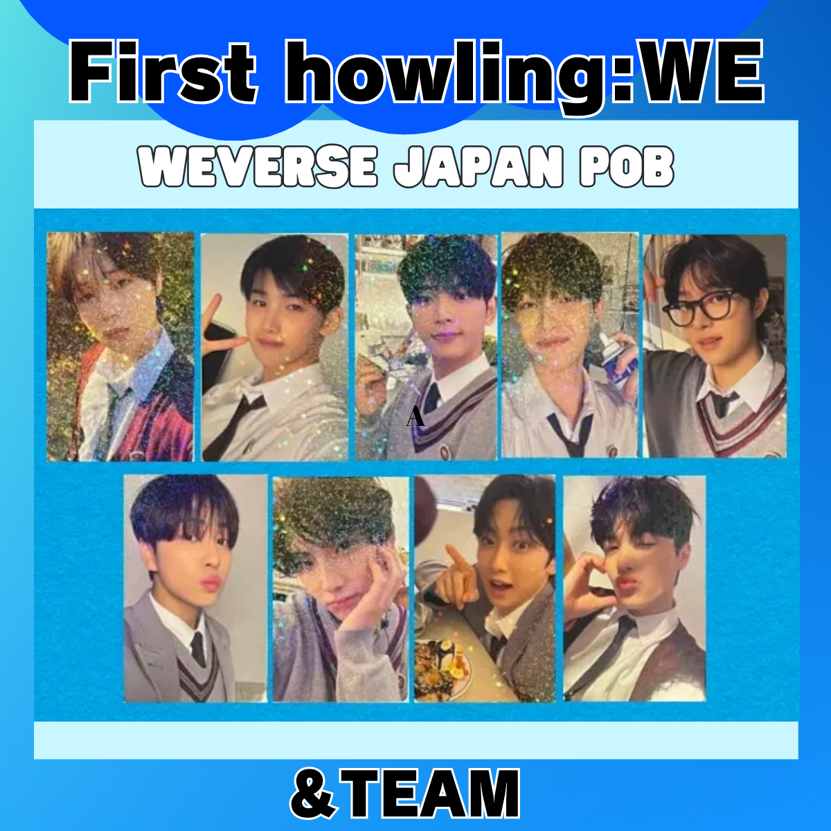 First Howling : WE &TEAM Weverse JAPAN POB Official Hologram First Howling : WE &TEAM Weverse JAPAN POB Official Hologram