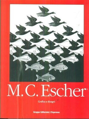 M. C. ESCHER. GRAFIK UND ZEICHNUNGEN AA.VV. L'ESPRESSO (VERLAGSGRUPPE) 2003 \