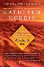 Acedia & me: A Marriage, Monks, and a Writer's Life Norris, Kathleen paperback