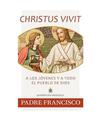Christus Vivit, Spanish Edition, Pope Francis