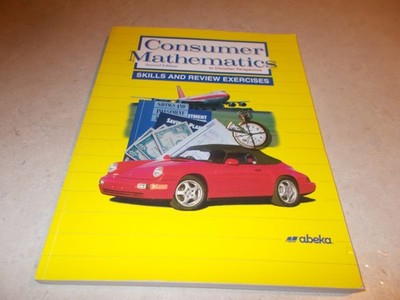 Abeka A Beka Consumer Mathematics Skills and Review Exercises