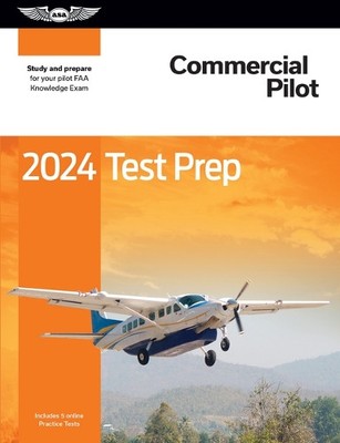 ASA Test Prep Board 2024 Commercial Pilot Test Prep (Taschenbuch) Asa Test Prep