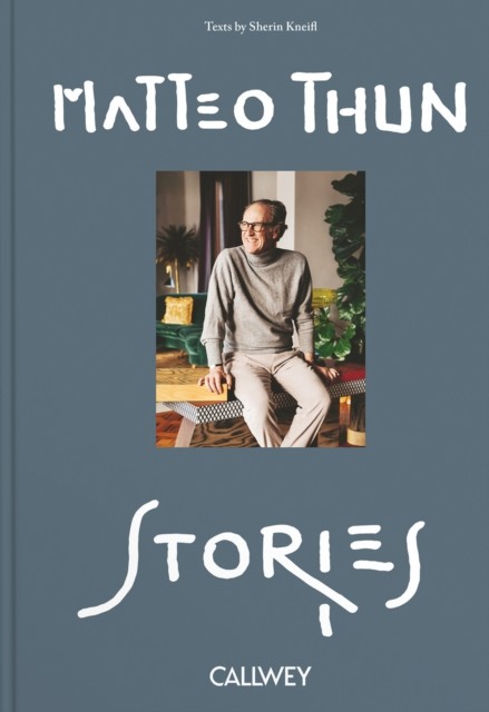 Stories by Matteo Thun HARDBACK - Image 2